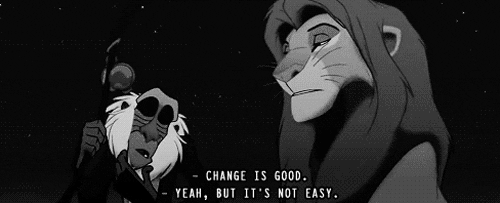 A photo with a lion and monkey that says change is good but it's not easy